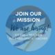 Join Our Mission!